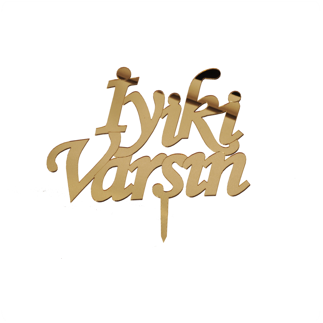 Iyi Ki Varsın Yazısı Pikcek Şekiller