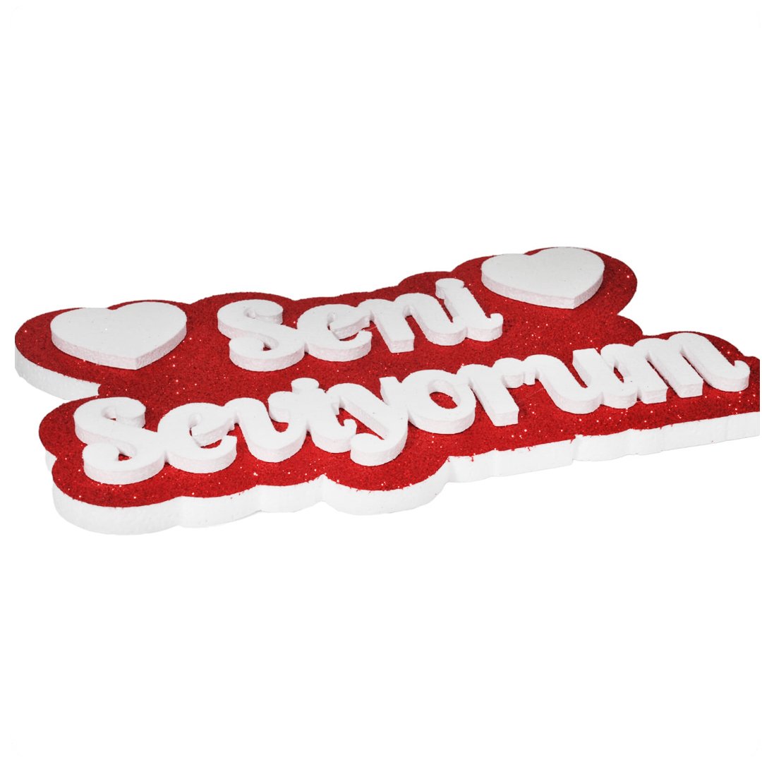 Seni Seviyorum Strafor Kırmızı