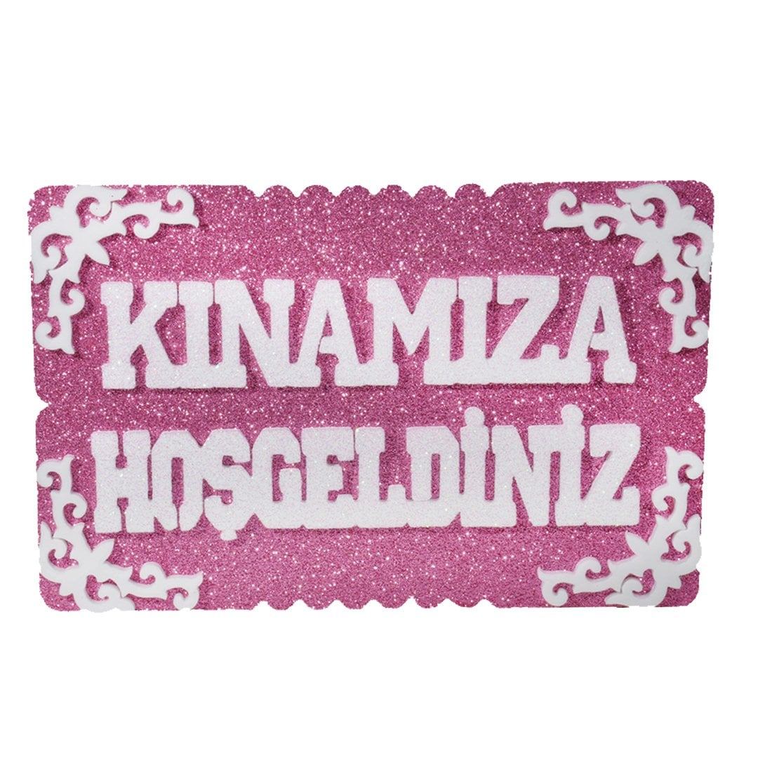 Kınamıza Hoş Geldiniz Strafor Pembe